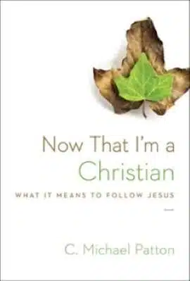 White book cover with a picture of a dead leaf renewed to fresh green leaf stating brown and green lettering Now That I'm a Christian, What it mean to follow Jesus?