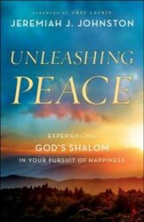 A beautiful colored sky showing a peaceful atmosphere stating Unleashing Peace: Experiencing God's Shalom in Your Pursuit of Happiness.