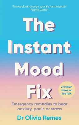 Blue, pink, and yellow front book cover stating in white letters The Instant Mood Fix.
