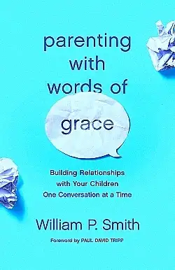 Light blue book cover stating in black letters Parenting with Words of Grace.