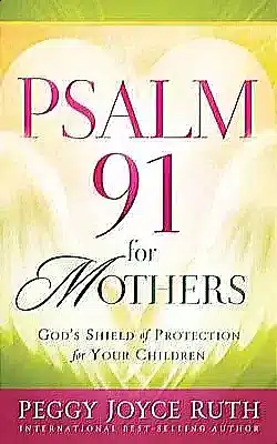 Yellow and green book cover stating Psalms 91 in red letters.