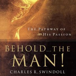 Behold... the Man! book cover featuring Jesus Christ, depicting his suffering and sacrifice.