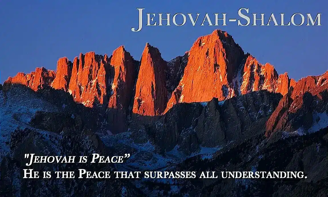 Majestic mountains at sunset; "Jehovah Shalom," "Jehovah is Peace," and a Bible verse about God's surpassing peace.