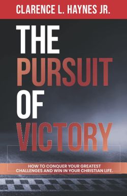 Book cover: "The Pursuit of Victory" by Clarence L. Haynes Jr.