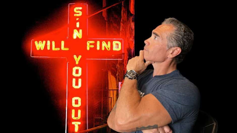 Man contemplates neon cross sign reading "Sin Will Find You Out