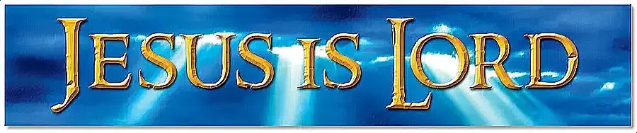Blue and White banner stating in gold letters Jesus Is Lord.