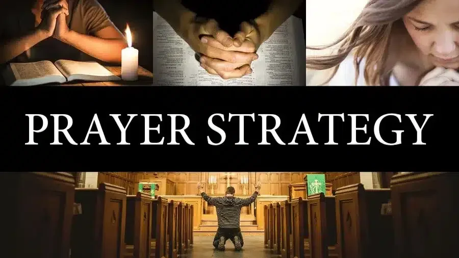 Collage of images depicting a prayer strategy, including a person praying with a candle, hands clasped in prayer over a Bible, and a woman in thoughtful prayer, all centered around the theme of intercessory prayer.