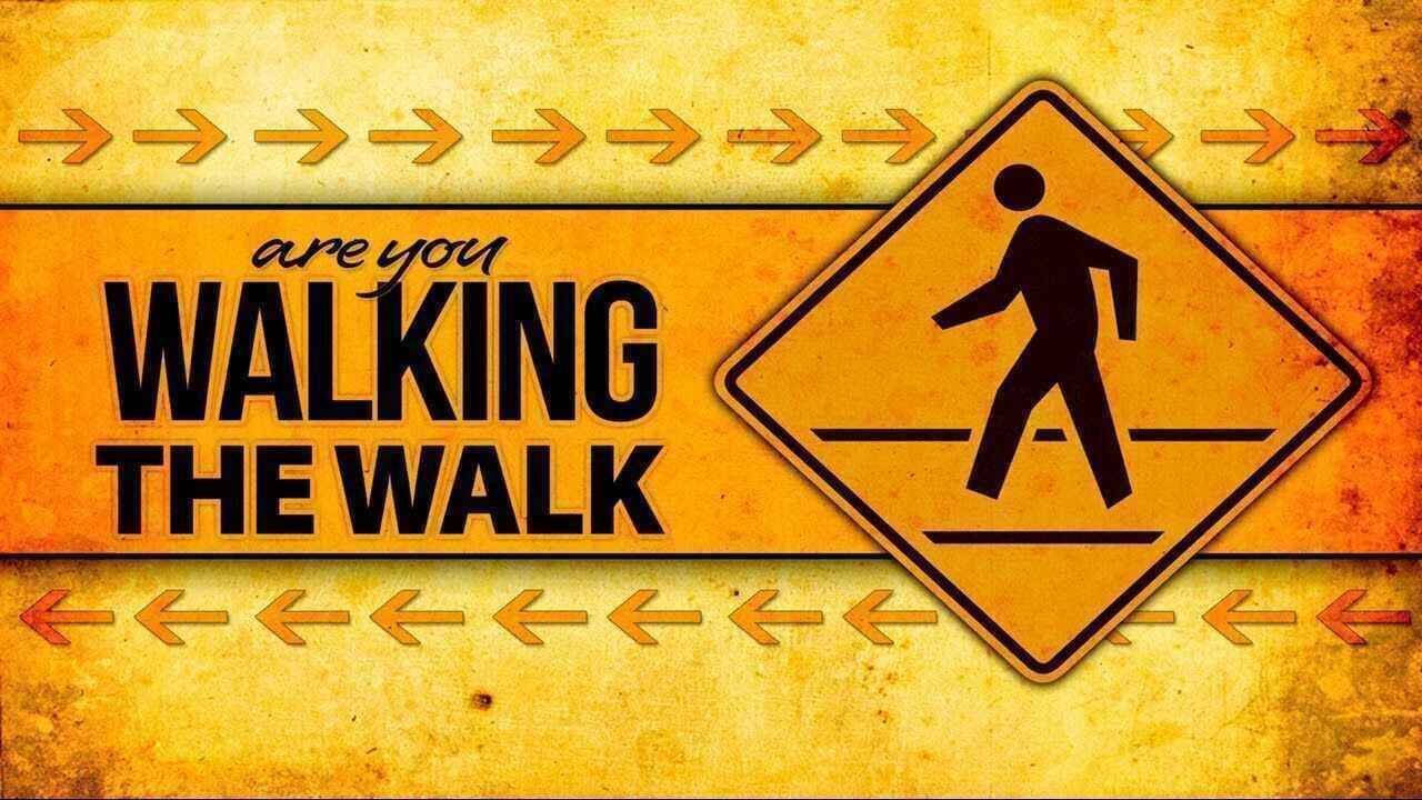 Large are you walking the walk street sign.