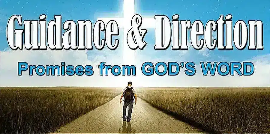 A person walking on a path towards a glowing cross in the sky, with the text "Guidance & Direction: Promises from God's Word," symbolizing faith and divine guidance.